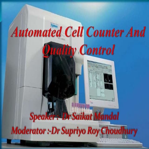 Automated cell counter & its quality control