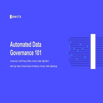 Automated Data Governance 101 - A Guide to Proactively Addressing Your Privac...