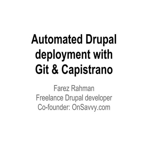 Automated Drupal deployment with Git and Capistrano