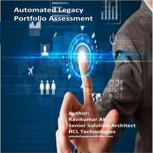 Automated legacy portfolio assessment