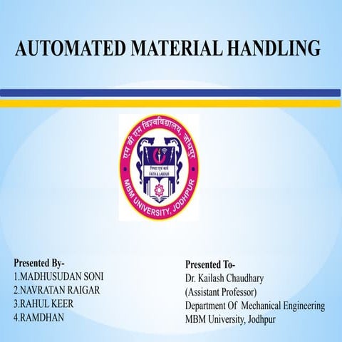 AUTOMATED MATERIAL HANDLING ( robots, agvs, transfer lines).pptx