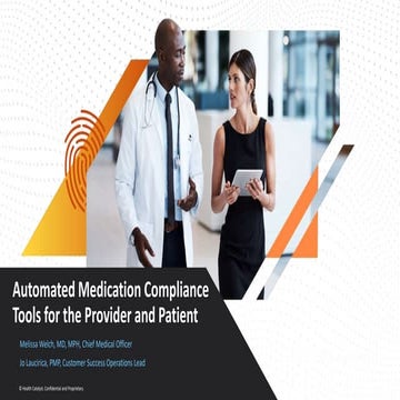 Automated Medication Compliance Tools for the Provider and Patient