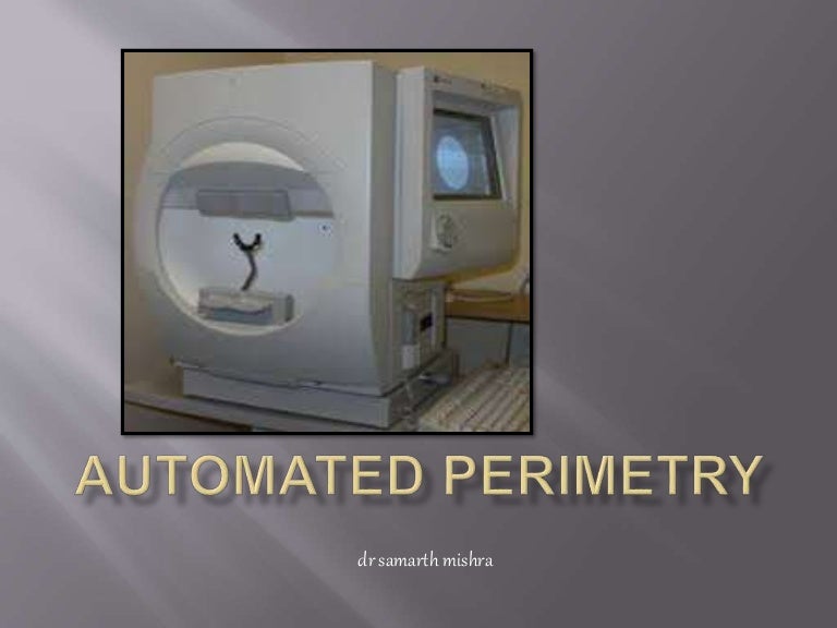 What Is Automated Perimetry Used For? – SHOF