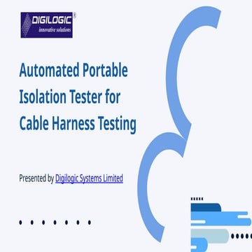 Automated Portable Isolation Tester for Cable Harness Testing | PPTX