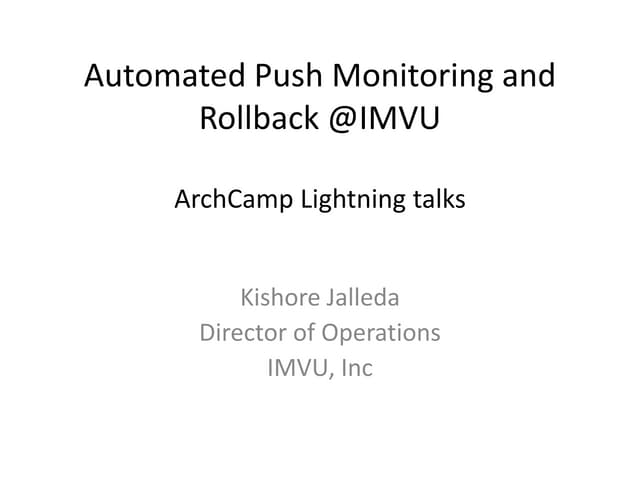 Automated push monitoring and rollb...