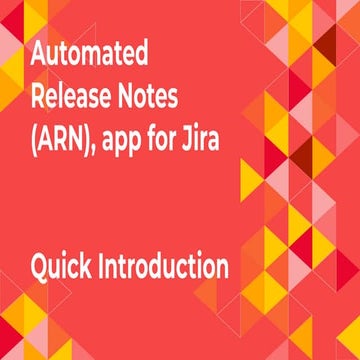 Automated release notes, app for Jira - quick introduction