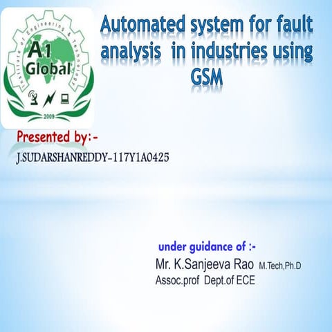 Automated system for fault analysis  in industries using
