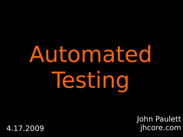 Automated Testing