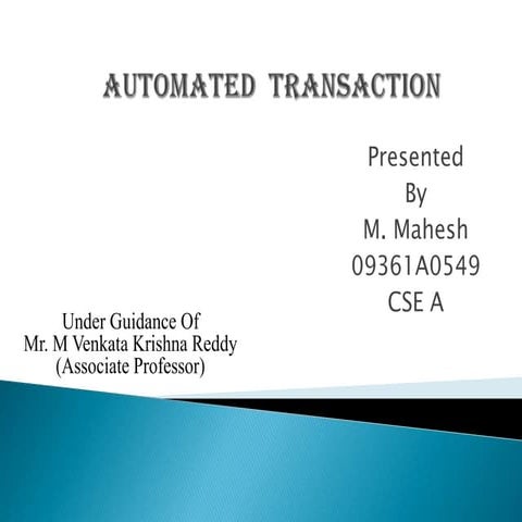 Automated transaction abstract ppt