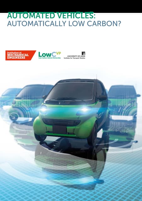 Automated vehicles - automatically low carbon?