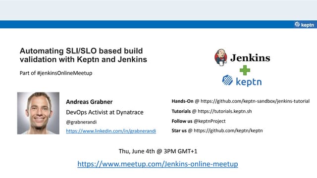 Jenkins Online Meetup - Automated SLI based Build Validation with Keptn