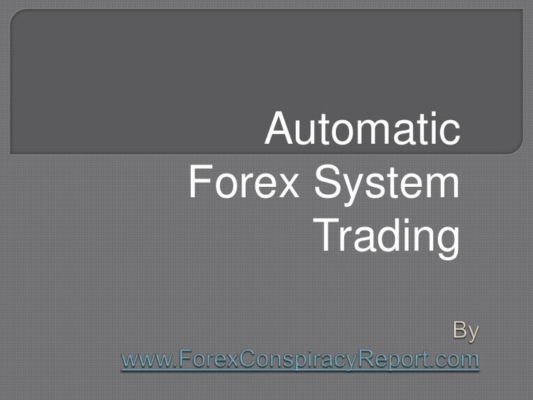 Automatic forex trading