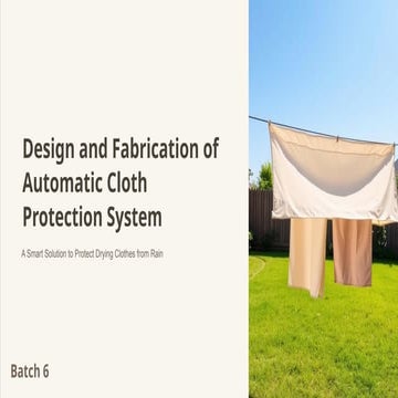 Design and Fabrication of an Automatic Cloth Protection System Against ...