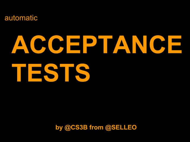 [RuPy 2011] Automatic Acceptance Tests in Ruby