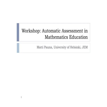 Automatic Assessment In Math Education