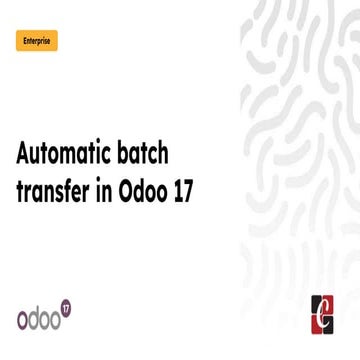 Automatic batch transfer in Odoo 17 Inventory