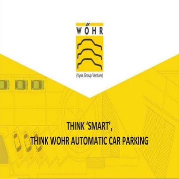 THINK ‘SMART’,THINK WOHR AUTOMATIC CAR PARKING
