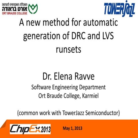 TRACK C: A new method for automatic generation of DRC and LVS runsets ...