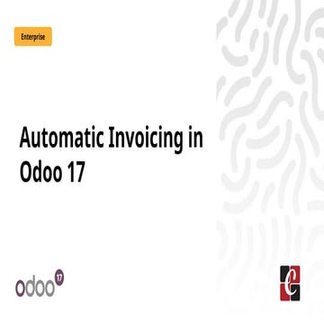 Automatic Invoicing in Odoo 17 - Odoo 17 Slides