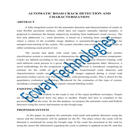 Automatic road crack detection and characterization