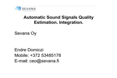 Automatic Sound Signals Quality Estimation Integration