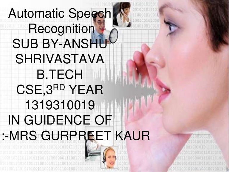 Automatic speech recognition
