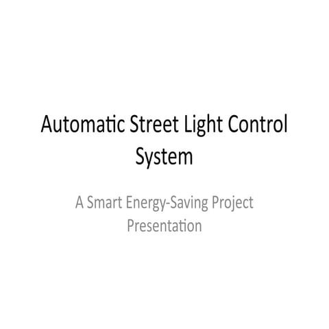 Automatic_Street_Light_Project_Presentation.pptx