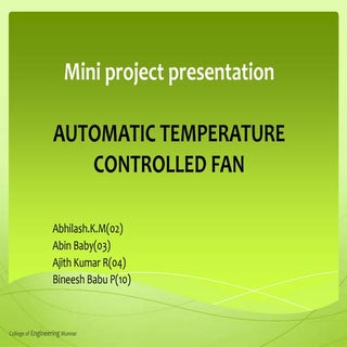 Automatic tempearture controlled fan