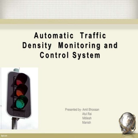 Automatic traffic density monitoring and control system