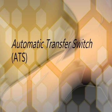 Automatic transfer switch (ats)