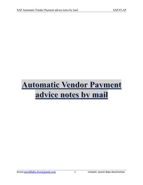 Automatic vendor payment advice notes by mail
