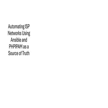 Automating ISP Networks Using Ansible and IPAM as a Source of Truth [SoT]