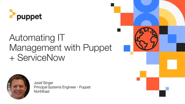 Automating it management with Puppet + ServiceNow