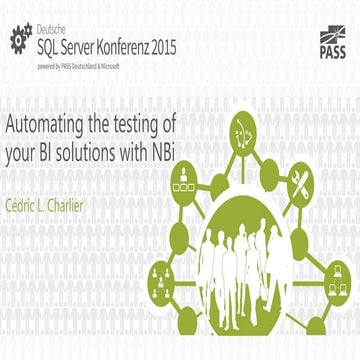 Automating the testing of your bi solution with n bi