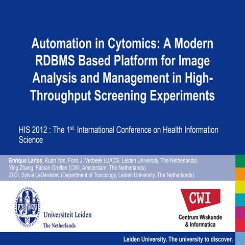 Automation in Cytomics: A Modern RDBMS Based Platform for Image Analysis and ...