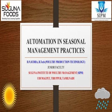 Automation in seasonal management practices