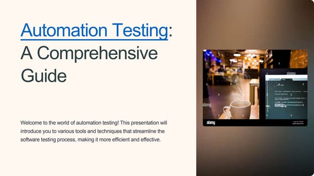 Streamline Your Testing: A Guide to Automation Testing Tools