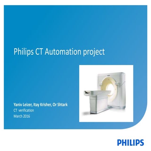 Automation at Philips Healthcare