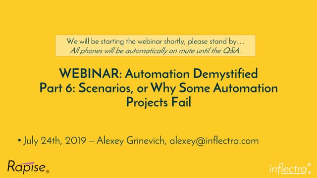 Scenarios or Why Some Automation Projects Fail - Webinar Presentation 