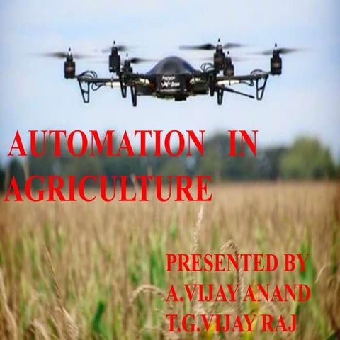 Automation in agriculture