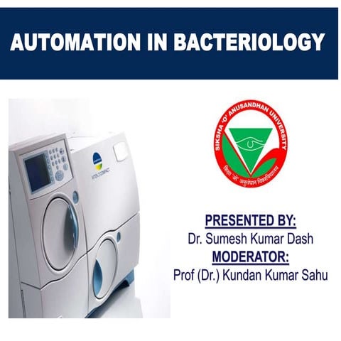 Automation in bacteriology (dr.sumesh)
