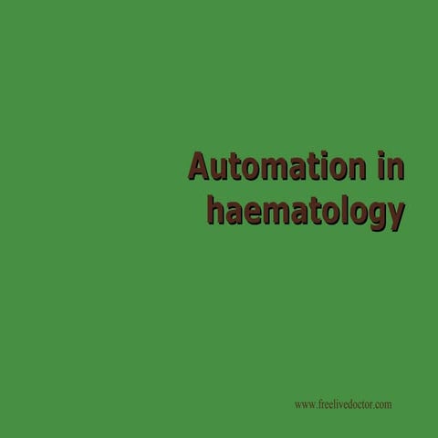 Automation in haematology