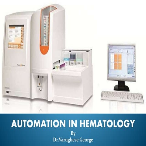 Automation in hematology part 1