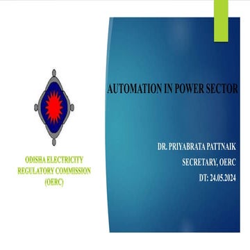 Automation in Power Sector-Dr.Priyabrata Patnaik,OERC.ppt