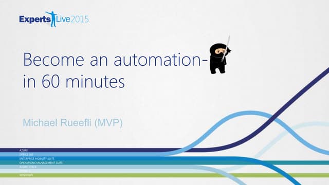 Become an Automation Ninja in 60 Minutes