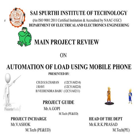Automation of load using mobile phone.