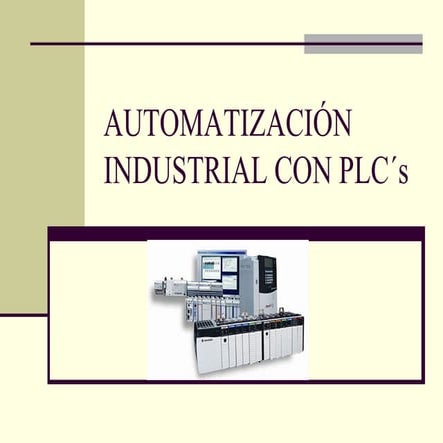 AUTOMATIZACIÓN INDUSTRIAL CON PLC´S.pdf