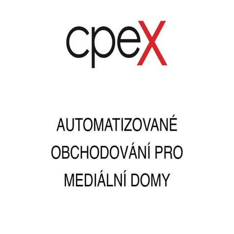 Automatizované obchodování pro mediální domy