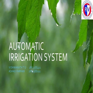 Automatic irrigation system by vishwanath tu rvce,