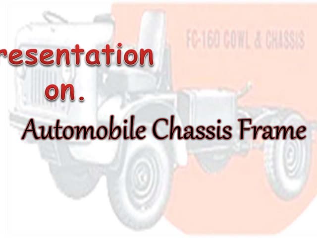 Vehicle Frame system | PPTX
